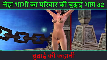 Neha Bhabhi’s Wild Ride: Part 82 – A Steamy Hindi Audio Erotic Tale