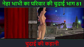 Neha Bhabhi’s Wild Fuck Session – Part 81 – Hindi Dirty Audio Story
