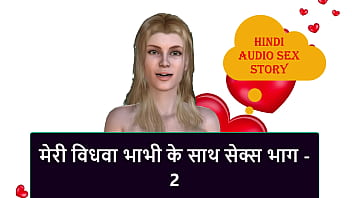 My Widow Bhabhi’s Moans – Part 2: Raw Desires Unleashed In Hindi